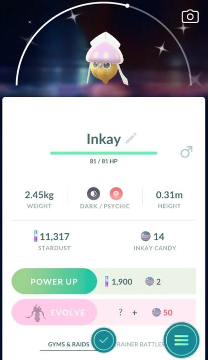 select the Inkay you want to evolve