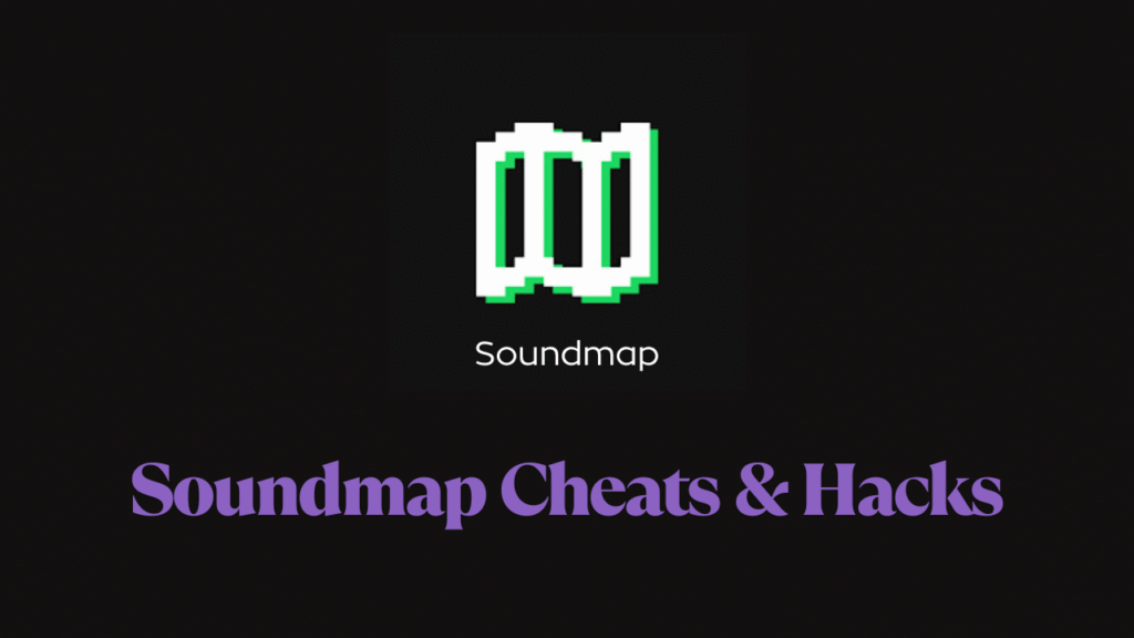 Soundmap Cheats