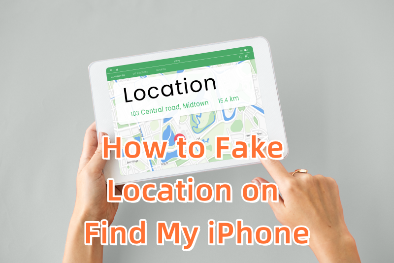 how to fake location on Find My iPhone